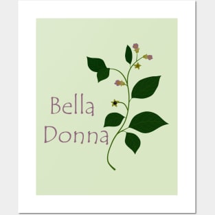 Bella Donna Posters and Art